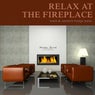 Relax at the Fireplace, Vol. 2 - Warm & Sensitive Lounge Music