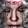 I'm Sick