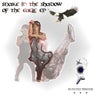 Snake In The Shadow Of The Eagle EP