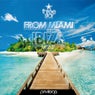 From Miami To Ibiza Vol.2
