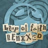 Leap of Faith (Remixed)