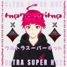 ULTRA SUPER HOT