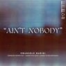 Ain't Nobody