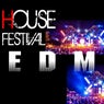 House Festival Edm