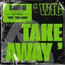 "Wig" Take Away