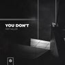 You Don't (Extended Mix)