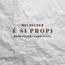 É Si Propi (Homenagem a Ferro Gaita)