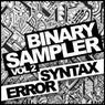 Binary Sampler, Vol. 2: Syntax Error