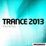 Trance 2013 - Volume Two