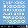 Only if You Wait for It Remixes