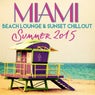 Miami Beach Lounge & Sunset Chillout (Summer 2015)