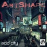 Acid City (Extended Mix + Radio Edit + Rainer K Remix)