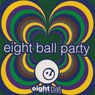EIGHTBALL PARTY (REMASTERED 2022)