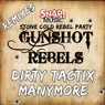 Gunshot Rebels Remixes