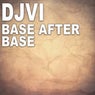 Base After Base