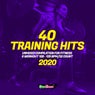 40 Training Hits 2020: Unmixed Compilation for Fitness & Workout 128 - 135 bpm/32 Count