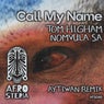 Call My Name (Aytiwan Remix)