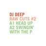 DJ Deep Raw Cuts Vol.2