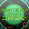 Rubay The New World Compilation