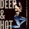 Deep & Hot (A Summer Evening), Vol. 3