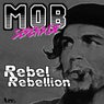 Rebel Rebellion
