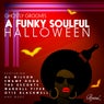 Ghostly Grooves: a Funky Soulful Halloween