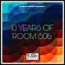 10 Years Of Room 806