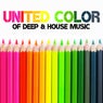 United Color of Deep & House Music
