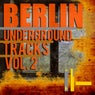 Berlin Underground Tracks, Vol. 2