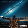 Gimme Your Soul