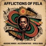 Afflictions of Fela