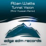 Tunnel Vision (Amir Hussain Remix)