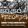 Journey To Bass Mountain Vol. 1 
