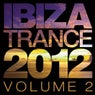 Ibiza Trance 2012 Vol.2