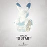 To Start