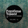 Fantome Talent 13