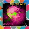 Feel the Noise
