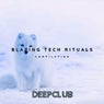Blazing Tech Rituals