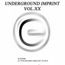 Underground Imprint Vol.XX