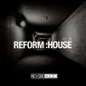 Reform:House, Vol. 39