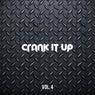 Crank It Up Vol. 4
