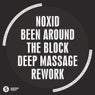 Been Around The Block (Deep Massage Rework)