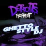 Ghetto Style DJ