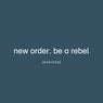 Be a Rebel Remixed