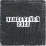 DANCE FEVER 2022