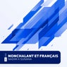 Nonchalant Et Français (Extended Mix)