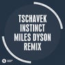 Instinct (Miles Dyson Remix)