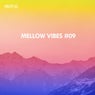 Mellow Vibes, Vol. 09