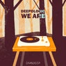 We Are