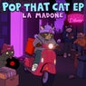 Pop That Cat EP